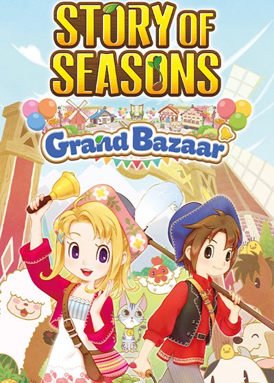 Story of Seasons : Grand Bazaar