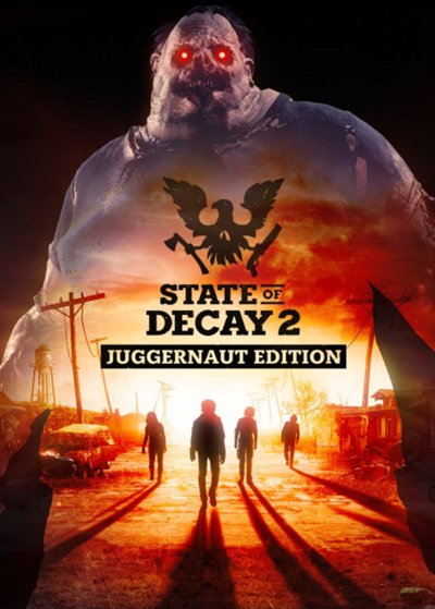 State of Decay 2 : Juggernaut Edition