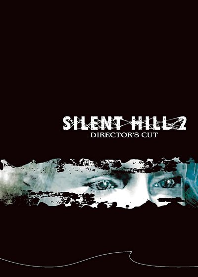 Silent Hill 2 : Director\'s Cut