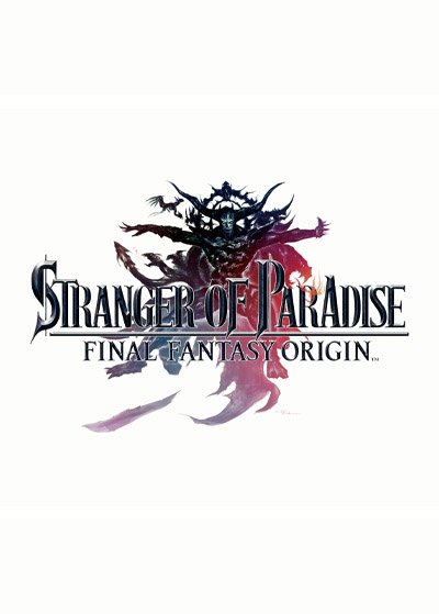 Stranger of Paradise : Final Fantasy Origin