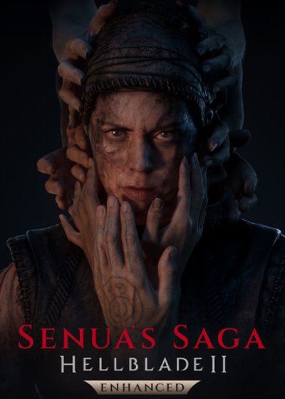 Senua’s Saga : Hellblade II Enhanced