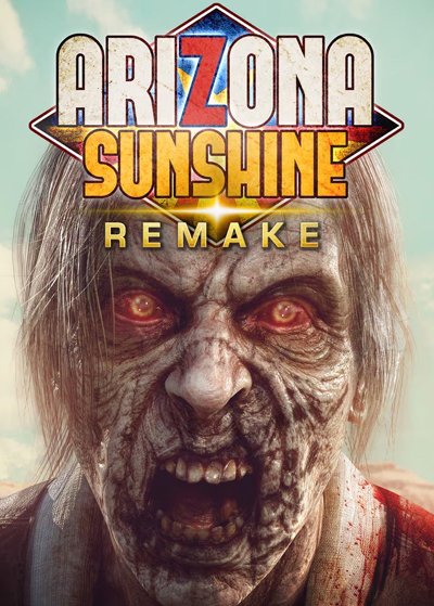 Arizona Sunshine Remake