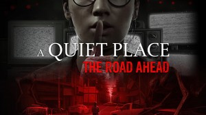 [TEST CN PLAY] A Quiet Place : The Road Ahead