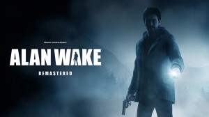 [TEST CN PLAY] Alan Wake Remastered