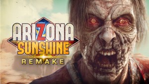 [TEST CN PLAY] Arizona Sunshine Remake