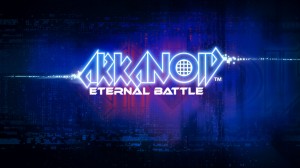 [TEST CN PLAY] Arkanoid - Eternal Battle