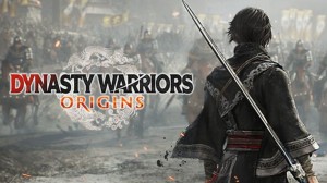 [TEST CN PLAY] Dynasty Warriors : Origins