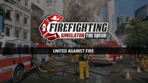[TEST CN PLAY] Firefighting Simulator : The Squad