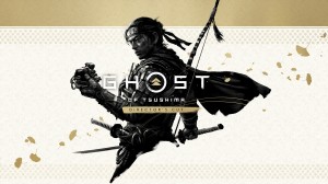 [TEST CN PLAY] Ghost of Tsushima : Director's Cut