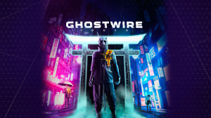 [TEST CN PLAY] Ghostwire : Tokyo