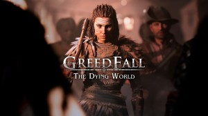 [TEST CN PLAY] GreedFall II : The Dying World,