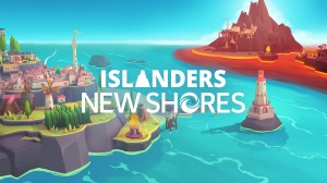 [TEST CN PLAY] Islanders : New Shores