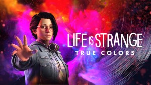 [TEST CN PLAY] Life is Strange : True Colors