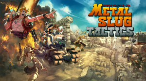 [TEST CN PLAY] Metal Slug Tactics