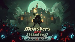 [TEST CN PLAY] Monsters are Coming! Rock & Road