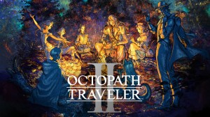 [TEST CN PLAY] Octopath Traveler II