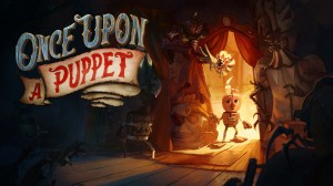 [TEST CN PLAY] Once Upon A Puppet