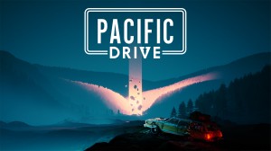 [TEST CN PLAY] Pacific Drive