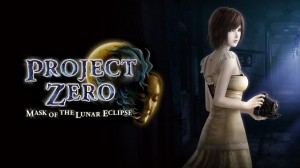 [TEST CN PLAY] Project Zero : Le Masque de l'Éclipse Lunaire