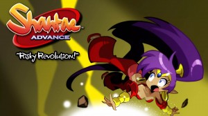 [TEST CN PLAY] Shantae Advance : Risky Revolution
