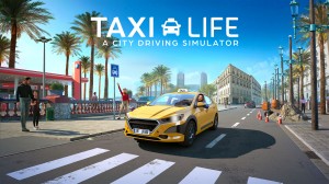 [TEST CN PLAY] Taxi Life : A City Driving Simulator