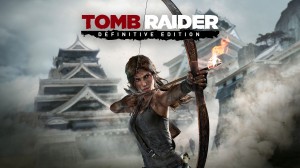[TEST CN PLAY] Tomb Raider : Definitive Edition