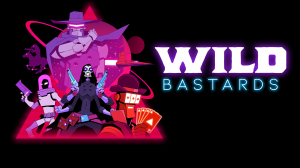 [TEST CN PLAY] Wild Bastards